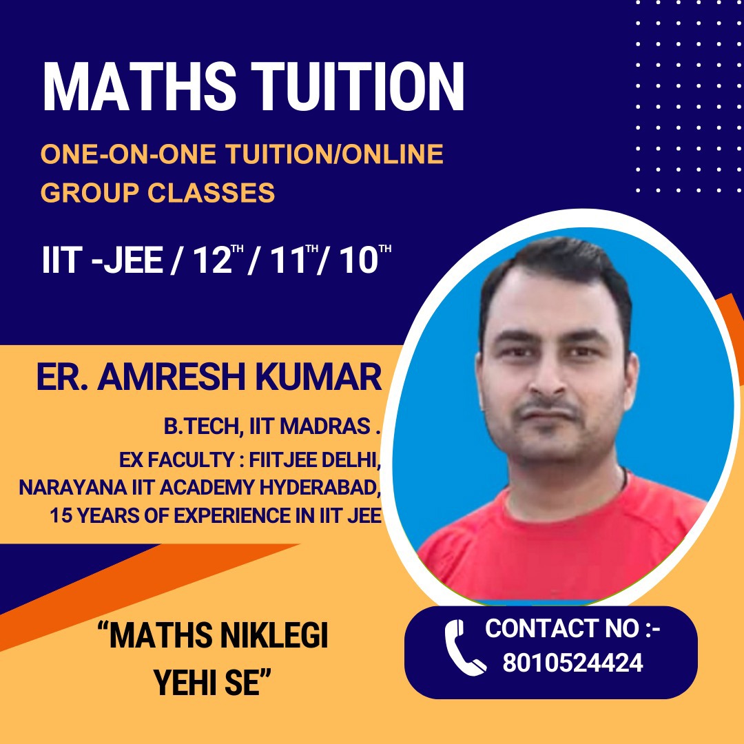Amresh JI IIT JEE Maths
